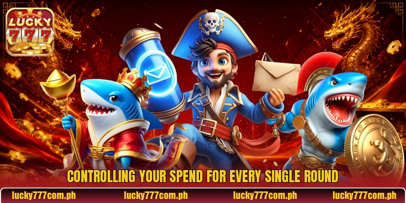 Controlling your spend for every single round