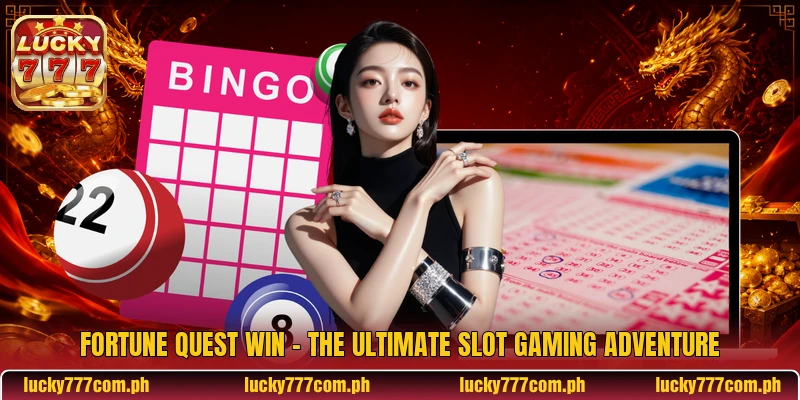 Fortune Quest Win - The Ultimate Slot Gaming Adventure