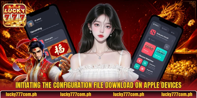 Initiating the configuration file download on Apple devices