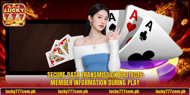 Secure data transmission protects member information during play