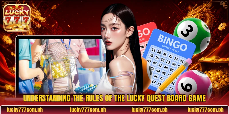 Understanding the rules of the Lucky Quest Board game